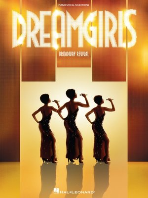 cover image of Dreamgirls--Broadway Revival (Songbook)